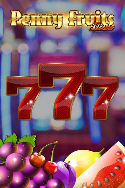 Hrajte Penny Fruits Xtreme